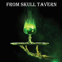 From Skull Tavern : From Skull Tavern